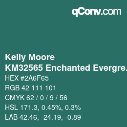 Color code: Kelly Moore - KM32565 Enchanted Evergreen | qconv.com