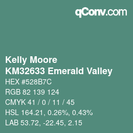 Color code: Kelly Moore - KM32633 Emerald Valley | qconv.com