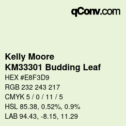 Color code: Kelly Moore - KM33301 Budding Leaf | qconv.com