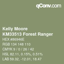 Color code: Kelly Moore - KM33513 Forest Ranger | qconv.com