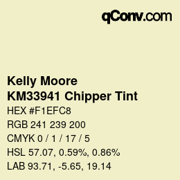 Color code: Kelly Moore - KM33941 Chipper Tint | qconv.com