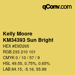 Color code: Kelly Moore - KM34393 Sun Bright | qconv.com