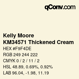 カラーコード: Kelly Moore - KM34571 Thickened Cream | qconv.com