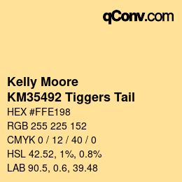 Color code: Kelly Moore - KM35492 Tiggers Tail | qconv.com