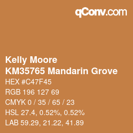 カラーコード: Kelly Moore - KM35765 Mandarin Grove | qconv.com
