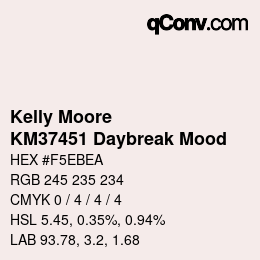 Color code: Kelly Moore - KM37451 Daybreak Mood | qconv.com
