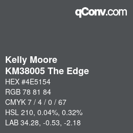 カラーコード: Kelly Moore - KM38005 The Edge | qconv.com