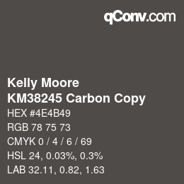 Color code: Kelly Moore - KM38245 Carbon Copy | qconv.com