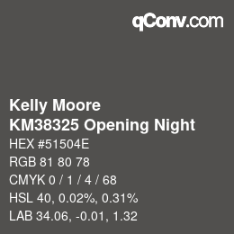 カラーコード: Kelly Moore - KM38325 Opening Night | qconv.com