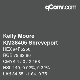 颜色代码: Kelly Moore - KM38405 Shreveport | qconv.com