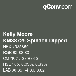 カラーコード: Kelly Moore - KM38725 Spinach Dipped | qconv.com