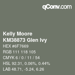 Color code: Kelly Moore - KM38873 Glen Ivy | qconv.com