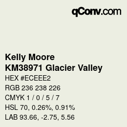 カラーコード: Kelly Moore - KM38971 Glacier Valley | qconv.com