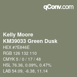 Color code: Kelly Moore - KM39033 Green Dusk | qconv.com