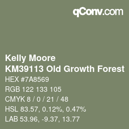 カラーコード: Kelly Moore - KM39113 Old Growth Forest | qconv.com