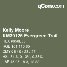 Color code: Kelly Moore - KM39125 Evergreen Trail | qconv.com