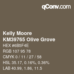 Farbcode: Kelly Moore - KM39765 Olive Grove | qconv.com