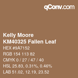 Color code: Kelly Moore - KM40325 Fallen Leaf | qconv.com