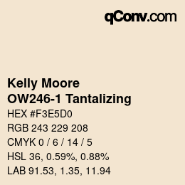 Farbcode: Kelly Moore - OW246-1 Tantalizing | qconv.com