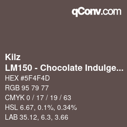 カラーコード: Kilz - LM150 - Chocolate Indulgence | qconv.com