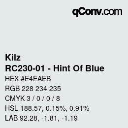 カラーコード: Kilz - RC230-01 - Hint Of Blue | qconv.com