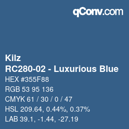 カラーコード: Kilz - RC280-02 - Luxurious Blue | qconv.com