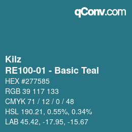 Color code: Kilz - RE100-01 - Basic Teal | qconv.com