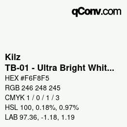 カラーコード: Kilz - TB-01 - Ultra Bright White | qconv.com