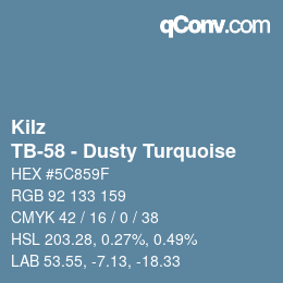 カラーコード: Kilz - TB-58 - Dusty Turquoise | qconv.com