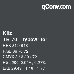 カラーコード: Kilz - TB-70 - Typewriter | qconv.com