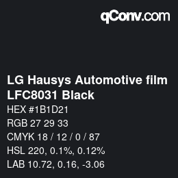 颜色代码: LG Hausys Automotive film - LFC8031 Black | qconv.com