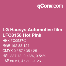 カラーコード: LG Hausys Automotive film - LFC8158 Hot Pink | qconv.com