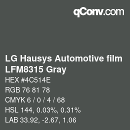 カラーコード: LG Hausys Automotive film - LFM8315 Gray | qconv.com