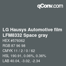 カラーコード: LG Hausys Automotive film - LFM8332 Space gray | qconv.com