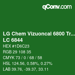 カラーコード: LG Chem Vizuoncal 6800 Translucent - LC 6844 | qconv.com