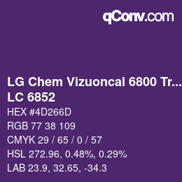 Código de color: LG Chem Vizuoncal 6800 Translucent - LC 6852 | qconv.com