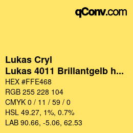 カラーコード: Lukas Cryl - Lukas 4011 Brillantgelb hell | qconv.com