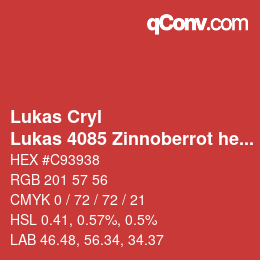 Code couleur: Lukas Cryl - Lukas 4085 Zinnoberrot hell | qconv.com