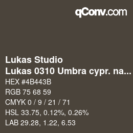 颜色代码: Lukas Studio - Lukas 0310 Umbra cypr. natur | qconv.com