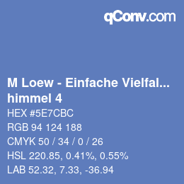 Farbcode: M Loew - Einfache Vielfalt - himmel 4 | qconv.com