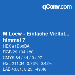 Farbcode: M Loew - Einfache Vielfalt - himmel 7 | qconv.com