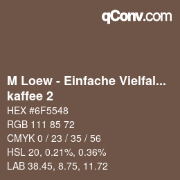 Color code: M Loew - Einfache Vielfalt - kaffee 2 | qconv.com