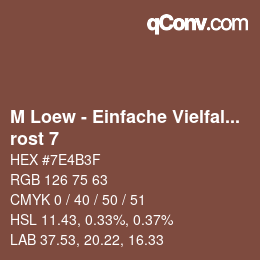 Color code: M Loew - Einfache Vielfalt - rost 7 | qconv.com