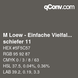 Code couleur: M Loew - Einfache Vielfalt - schiefer 11 | qconv.com