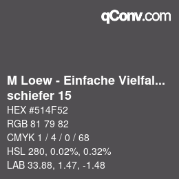 Código de color: M Loew - Einfache Vielfalt - schiefer 15 | qconv.com