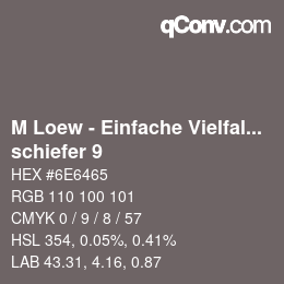 Código de color: M Loew - Einfache Vielfalt - schiefer 9 | qconv.com