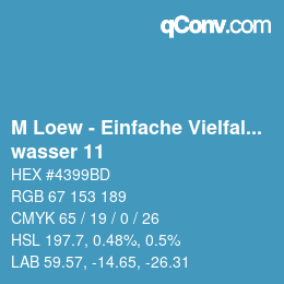 Color code: M Loew - Einfache Vielfalt - wasser 11 | qconv.com