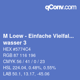 Color code: M Loew - Einfache Vielfalt - wasser 3 | qconv.com