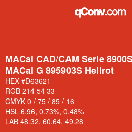 Farbcode: MACal CAD/CAM Serie 8900S - MACal G 895903S Hellrot | qconv.com