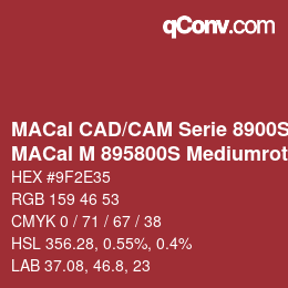 Farbcode: MACal CAD/CAM Serie 8900S - MACal M 895800S Mediumrot | qconv.com